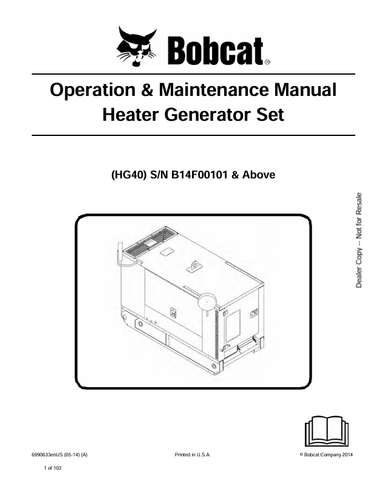 BOBCAT HG40 (6990633ENUS) OPERATION & MAINTENANCE MANUAL PDF FILE
