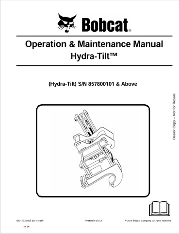  Discover the comprehensive BOBCAT Hydra-Tilt Operation & Maintenance Manual (6901173) in PDF format. Essential guidance for optimal performance and care.