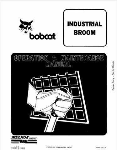Discover the comprehensive BOBCAT Industrial Broom Operation & Maintenance Manual (6720284) in PDF format. Essential guidance for optimal performance and care.