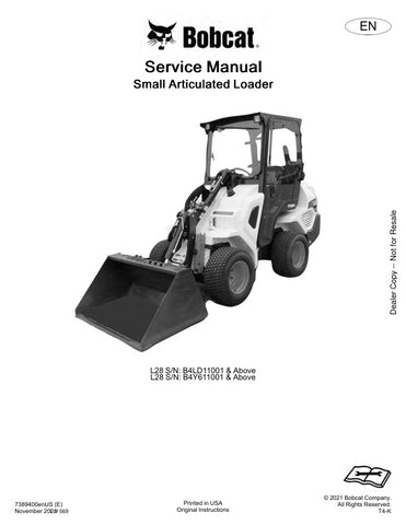 Unlock the full potential of your BOBCAT L28 with the comprehensive Service Manual (7389400) in PDF format, designed specifically for models B4LD11001 & UP and B4Y611001 & UP. This essential resource provides detailed maintenance procedures, troubleshooting tips, and technical specifications to ensure your equipment operates at peak performance. With easy navigation and clear illustrations, this manual is a must-have for both professionals and DIY enthusiasts looking to enhance their service capabilities an