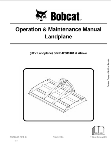 Discover the comprehensive BOBCAT Landplane Operation & Maintenance Manual (7282136) in PDF format. Essential guidance for optimal performance and care.