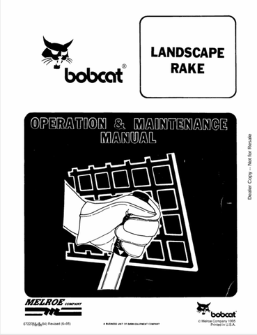  Discover the comprehensive operation and maintenance manual for the Bobcat Landscape Rake (6722755). Download the PDF for essential guidelines and tips.