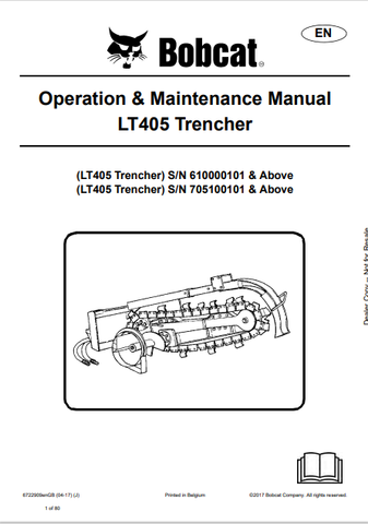  Discover the comprehensive BOBCAT LT405 Trencher Operation & Maintenance Manual (6722909) in PDF format. Essential for effective operation and upkeep.