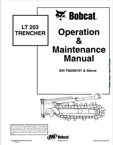  Discover the comprehensive BOBCAT LT 203 Trenchers Operation & Maintenance Manual (6900989) in PDF format. Essential for effective machine management.