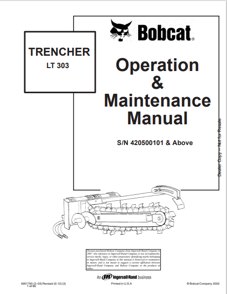 BOBCAT LT 303 TRENCHER OPERATION &amp; MAINTENANCE MANUAL (6901765) – The ...