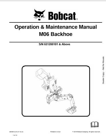  Discover the comprehensive BOBCAT M06 Backhoe Operation & Maintenance Manual (6902861) in PDF format. Essential for safe and efficient operation.