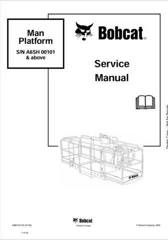  Discover the comprehensive BOBCAT MAN PLATFORM SERVICE MANUAL (6986742) in PDF format. Access essential maintenance and repair information for your equipment.