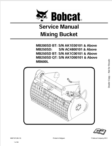 Discover the comprehensive service manual for BOBCAT MB200SD, MB250SD, and MB600L mixing buckets. Download the PDF for expert guidance and maintenance tips.