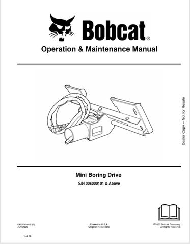  Discover the comprehensive BOBCAT Mini Boring Drive Operation & Maintenance Manual (6903826) in PDF format. Ensure optimal performance and longevity of your equipment.