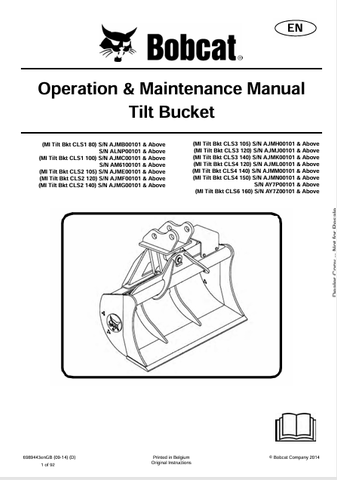 Discover the comprehensive operation and maintenance manual for BOBCAT MI TILT BUCKETS. Download the PDF for models CLS1 to CLS6 and enhance your equipment's performance.
