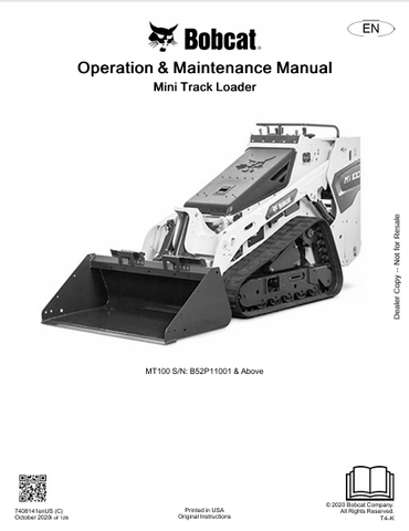 Discover the comprehensive operation and maintenance manual for the BOBCAT MT100 Mini Track Loader. Download the PDF file for essential insights and guidelines.
