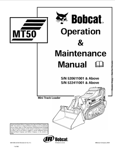 Discover the comprehensive operation and maintenance manual for the Bobcat MT50 Mini Track Loader (6901508). Download the PDF for essential insights and guidelines.