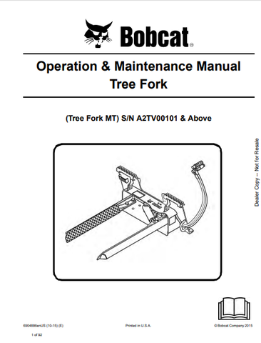  Discover the comprehensive BOBCAT MT Tree Fork Operation & Maintenance Manual (6904886) in PDF format. Ensure optimal performance and safety for your equipment.