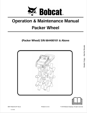 Discover the comprehensive BOBCAT Packer Wheel Operation & Maintenance Manual (6901178) in PDF format. Essential guidance for optimal performance and care.