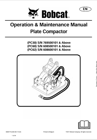 Discover the comprehensive operation and maintenance manual for BOBCAT PC30, PC60, and PC62 plate compactors. Download the PDF for essential insights.