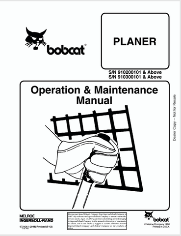  Discover the comprehensive BOBCAT Planer Operation & Maintenance Manual (6724361) in PDF format. Ensure optimal performance and longevity of your equipment.