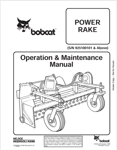 Discover the comprehensive BOBCAT Power Rake Operation & Maintenance Manual (6724394) in PDF format. Ensure optimal performance and longevity of your equipment.