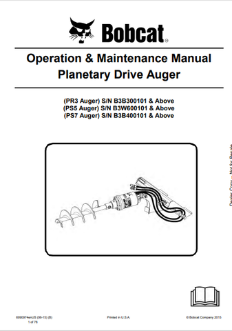 Discover the comprehensive operation and maintenance manual for BOBCAT PR3, PS5, and PS7 augers. Download the PDF for essential guidelines and tips.