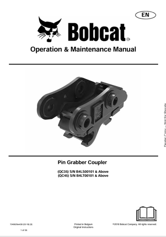 Discover the comprehensive operation and maintenance manual for BOBCAT QC35 and QC45 pin grabber couplers. Download the PDF for essential insights and guidelines.