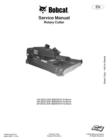 Enhance your maintenance routine with the BOBCAT ROTARY CUTTER Service Manual, designed specifically for models 44 30CC, 54 35CC, and 54 50CC. This comprehensive PDF file (7428413) provides detailed instructions, diagrams, and troubleshooting tips to ensure your equipment operates at peak performance. With easy navigation and clear visuals, this manual is an essential resource for both professionals and DIY enthusiasts, helping you save time and money on repairs. Don't miss out on the opportunity to keep yo