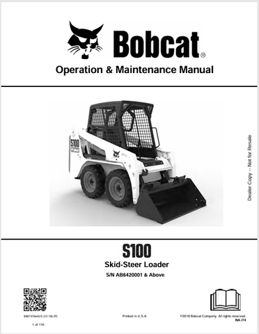 Discover the comprehensive operation and maintenance manual for the Bobcat S100 Skid-Steer Loader. Download the PDF file for essential insights and guidelines.