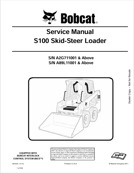 Discover the comprehensive service manual for the BOBCAT S100 Skid-Steer Loader (6904926). Download the PDF for essential maintenance and repair guidance.