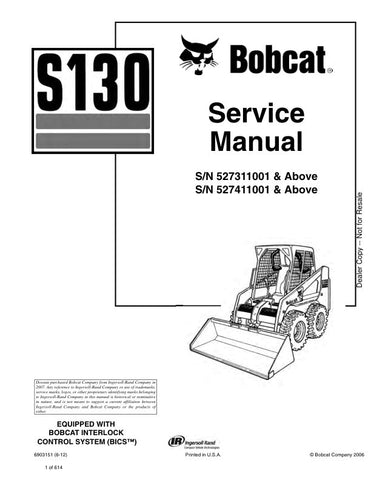 Ensure your BOBCAT S130 operates at peak performance with the comprehensive Service Manual (6903151) designed specifically for models 527311001, 527411001, and up. This PDF file is an essential resource for maintenance and repair, providing detailed diagrams, troubleshooting tips, and step-by-step instructions to keep your equipment running smoothly. Invest in this manual to save time and money on repairs while extending the life of your machine.