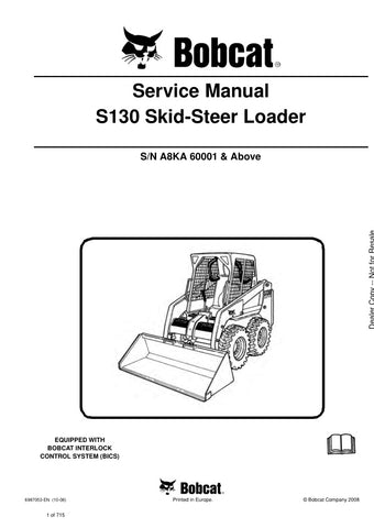  Unlock the full potential of your BOBCAT S130 Loader with the comprehensive A8KA 60001 & Up Service Manual (6987053) in PDF format. This essential guide provides detailed maintenance procedures, troubleshooting tips, and specifications to ensure your equipment operates at peak performance. With easy navigation and clear illustrations, you'll save time and reduce downtime, making it an invaluable resource for both professionals and DIY enthusiasts. Invest in your loader's longevity and efficiency today!