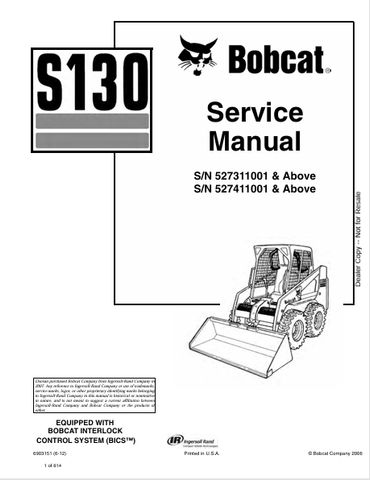 Access the BOBCAT S130 Service Manual (6903151) in PDF format. Get detailed maintenance and repair information to keep your equipment running smoothly.