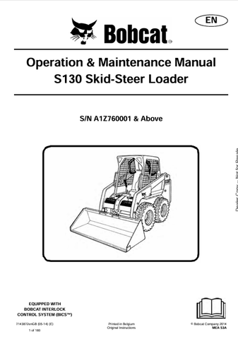 Discover the comprehensive operation and maintenance manual for the Bobcat S130 Skid-Steer Loader. Download the PDF for expert guidance and tips.