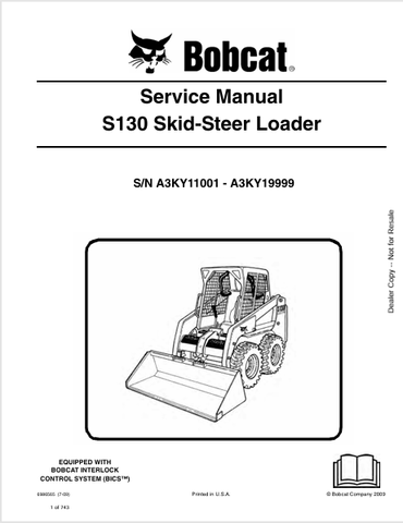  Access the complete service manual for the BOBCAT S130 Skid-Steer Loader (6986565) in PDF format. Ensure optimal performance and maintenance with expert guidance.