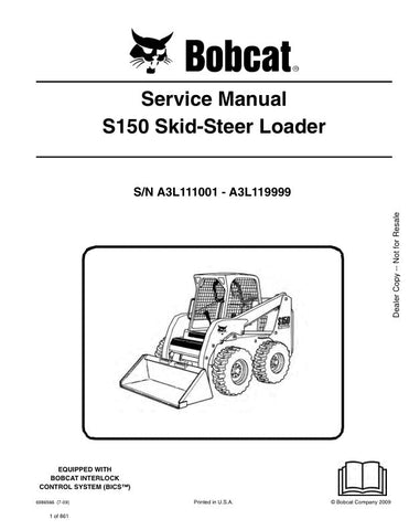 Unlock the full potential of your BOBCAT S150 Skid-Steer Loader with the comprehensive service manual (part number 6986566) designed specifically for models A3L111001 to A3L119999. This PDF file is an essential resource for maintenance and repair, providing detailed diagrams, troubleshooting tips, and step-by-step instructions to keep your equipment running smoothly. Ensure optimal performance and longevity of your loader by having this invaluable guide at your fingertips.