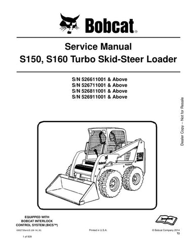 Enhance your maintenance routine with the BOBCAT S150, S160 Skid-Steer Loader Service Manual (Part No. 6902730). This comprehensive PDF file covers models 526611001, 526711001, 526811001, and 526911001 and up, providing you with detailed instructions, diagrams, and troubleshooting tips to keep your equipment running smoothly. With easy navigation and clear visuals, this manual is an essential resource for both seasoned operators and new users, ensuring you can perform repairs and maintenance with confidence