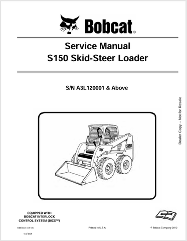  Access the comprehensive service manual for the BOBCAT S150 Skid-Steer Loader (6987033) in PDF format. Ensure optimal performance and maintenance today!