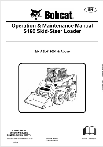 Discover the comprehensive BOBCAT S160 Skid-Steer Loader Operation & Maintenance Manual (6987009) in PDF format. Ensure optimal performance and longevity.