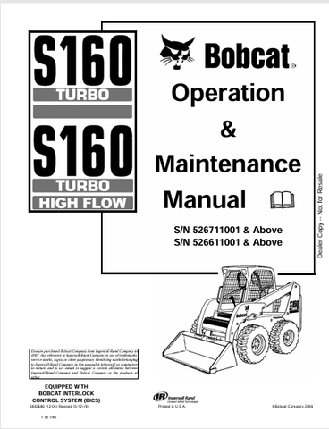 Discover the comprehensive operation and maintenance manual for the BOBCAT S160 Turbo. Download the PDF for high flow operation insights and expert tips.