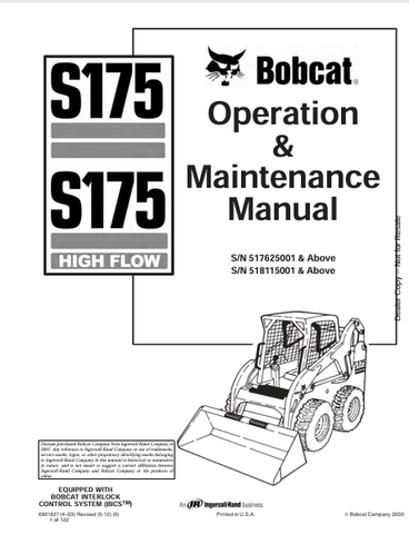 Access the comprehensive BOBCAT S175 Operation & Maintenance Manual (6901827) in PDF format. Ensure optimal performance and longevity of your equipment today!