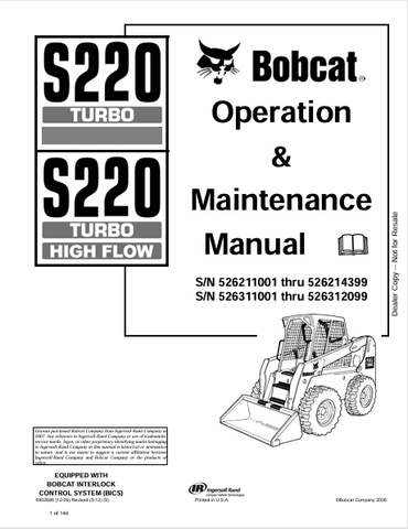 Discover the comprehensive BOBCAT S220 Turbo High Flow Operation & Maintenance Manual (6902696). Download the PDF for expert guidance and tips.