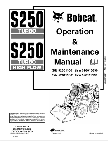 Discover the comprehensive BOBCAT S250 Turbo High Flow Operation & Maintenance Manual (6902698). Download the PDF for expert guidance and tips.