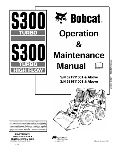 Discover the comprehensive operation and maintenance manual for the BOBCAT S300 Turbo. Download the PDF file for essential high flow guidelines and tips.