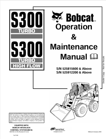 Discover the comprehensive BOBCAT S300 Turbo High Flow Operation & Maintenance Manual (6904180). Download the PDF for expert guidance and tips.