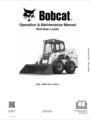 Discover the comprehensive operation and maintenance manual for the Bobcat S450 Skid-Steer Loader. Download the PDF for essential insights and guidelines.