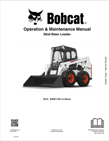 Discover the comprehensive BOBCAT S510 Skid-Steer Loader Operation & Maintenance Manual (7398909) in PDF format. Ensure optimal performance and longevity.