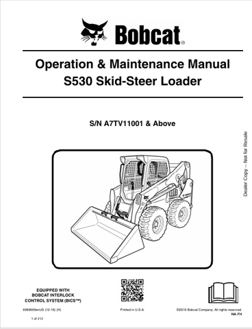 Discover the comprehensive BOBCAT S530 Skid-Steer Loader Operation & Maintenance Manual (6989669) in PDF format. Essential for optimal performance and care.