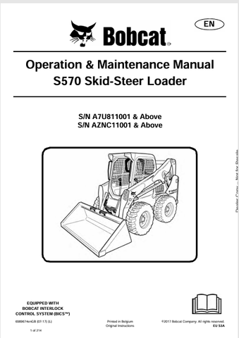  Discover the comprehensive BOBCAT S570 Skid-Steer Loader Operation & Maintenance Manual (6989674) in PDF format. Ensure optimal performance and longevity.