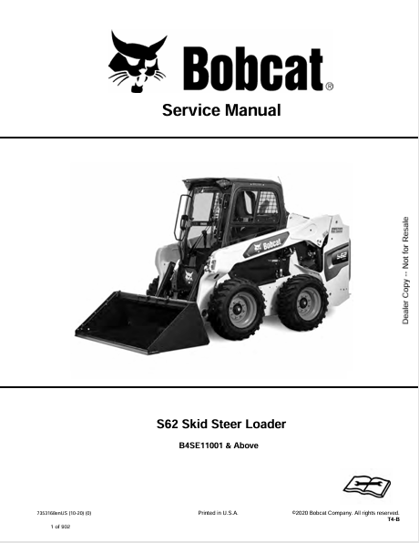  Discover the comprehensive service manual for the BOBCAT S62 Skid-Steer Loader (7353168). Download the PDF for expert maintenance and repair guidance.