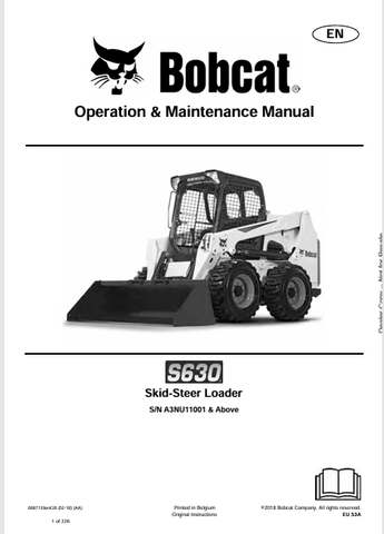 Discover the comprehensive operation and maintenance manual for the Bobcat S630 Skid-Steer Loader. Download the PDF for essential insights and guidelines.