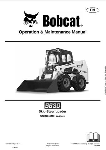 Discover the comprehensive operation and maintenance manual for the Bobcat S630 Skid-Steer Loader. Download the PDF for essential insights and guidelines