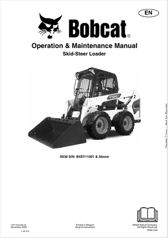 Discover the comprehensive operation and maintenance manual for the Bobcat S630 Skid-Steer Loader. Download the PDF for essential insights and guidelines.
