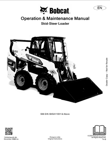  Discover the comprehensive operation and maintenance manual for the Bobcat S66 Skid-Steer Loader (7353043). Download the PDF for essential insights and guidelines.